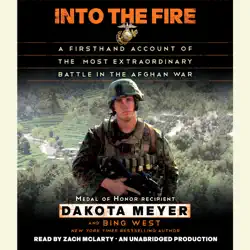 into the fire: a firsthand account of the most extraordinary battle in the afghan war (unabridged) audiobook cover image