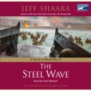 The Steel Wave: A Novel of World War II (Unabridged) MP3 Audiobook