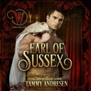 Earl of Sussex: Wicked Regency Romance: Wicked Earls' Club (Unabridged) MP3 Audiobook