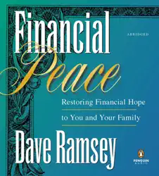 financial peace: restoring financial hope to you and your family (abridged) audiobook cover image