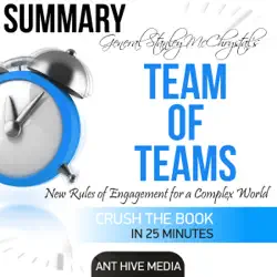 general stanley mcchrystal's team of teams: new rules of engagement for a complex world summary (unabridged) audiobook cover image
