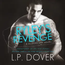 ryley's revenge: gloves off, volume 4 (unabridged) audiobook cover image