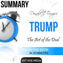donald j. trump's trump: the art of the deal summary (unabridged) audiobook cover image