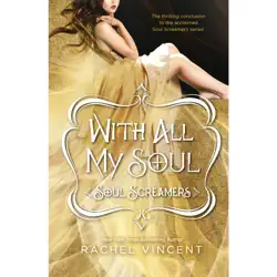 with all my soul: soul screamers, book 10 (unabridged) audiobook cover image