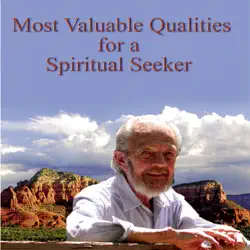 most valuable qualities for a spiritual seeker audiobook cover image