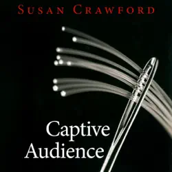 captive audience (unabridged) audiobook cover image