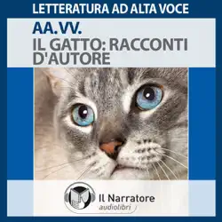 il gatto: racconti d'autore audiobook cover image