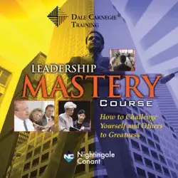 the dale carnegie leadership mastery course audiobook cover image