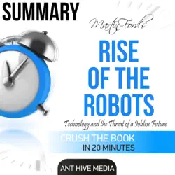martin ford's rise of the robots: technology and the threat of a jobless future summary (unabridged) audiobook cover image
