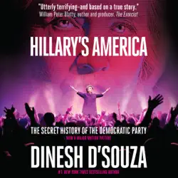 hillary's america: the secret history of the democratic party (unabridged) audiobook cover image