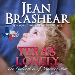texas lonely: book 2 of the morning star series - the gallaghers of morning star audiobook cover image