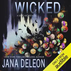 wicked: shaye archer series, book 4 (unabridged) audiobook cover image