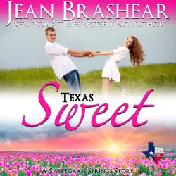 texas sweet: book 10 of the sweetgrass springs series audiobook cover image