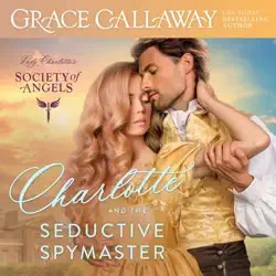 charlotte and the seductive spymaster audiobook cover image