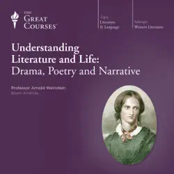 understanding literature and life: drama, poetry and narrative audiobook cover image