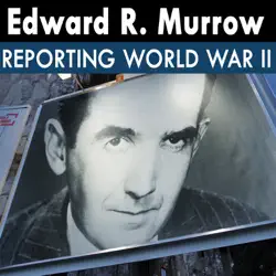 edward r. murrow reporting world war ii: 10 - 40.08.24 - air raid sirens audiobook cover image