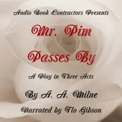 mr. pim passes by (unabridged) audiobook cover image