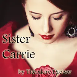sister carrie (unabridged) audiobook cover image