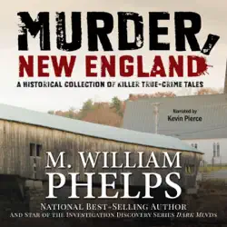 murder, new england: a historical collection of killer true-crime tales (unabridged) audiobook cover image