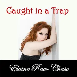 caught in a trap (romantic comedy) (unabridged) audiobook cover image