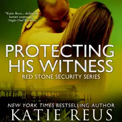 protecting his witness: red stone security, book 7 (unabridged) audiobook cover image