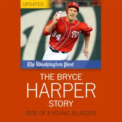 the bryce harper story: rise of a young slugger (unabridged) audiobook cover image