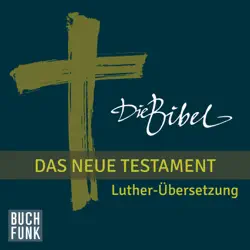 die bibel. das neue testament audiobook cover image