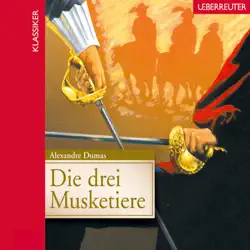 die drei musketiere (gekürzt) audiobook cover image
