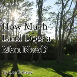 how much land does a man need? (unabridged) imagen de portada de audiolibro