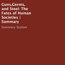 Guns,Germs, and Steel: The Fates of Human Societies Summary (Unabridged) MP3 Audiobook