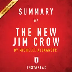 summary of the new jim crow: by michelle alexander includes analysis (unabridged) audiobook cover image