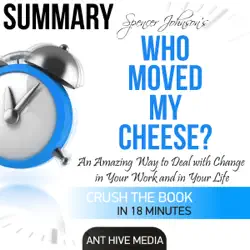 summary: spencer johnson's who moved my cheese? (unabridged) audiobook cover image