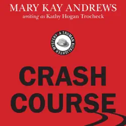 crash course: truman kicklighter mystery, book 2 (unabridged) audiobook cover image