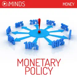 monetary policy: money (unabridged) audiobook cover image