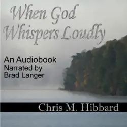 when god whispers loudly (unabridged) audiobook cover image