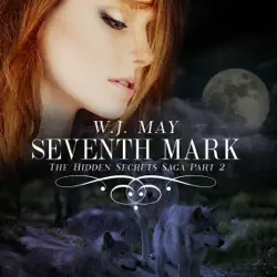 seventh mark: the hidden secrets saga, book 2 (unabridged) audiobook cover image