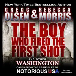 the boy who fired the first shot: notorious usa (unabridged) audiobook cover image