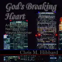 god's breaking heart: terreldor press shorts, book 4 (unabridged) audiobook cover image