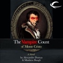 The Vampire Count of Monte Cristo (Unabridged) MP3 Audiobook