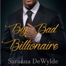Big Bad Billionaire: The Woolven Secret, Book 1 (Unabridged) MP3 Audiobook