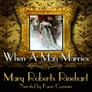 When a Man Marries (Unabridged) MP3 Audiobook