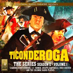 ticonderoga - the series, season 2, vol. 1 audiobook cover image