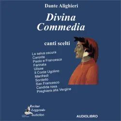 divina commedia: canti scelti imagen de portada de audiolibro