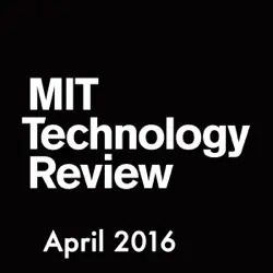 mit technology review, april 2016 audiobook cover image