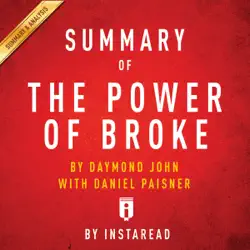 summary of the power of broke, by daymond john with daniel paisner includes analysis (unabridged) audiobook cover image