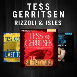 tess gerritsen - the rizzoli & isles series: the silent girl, last to die, die again (unabridged) audiobook cover image
