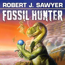 fossil hunter: the quintaglio ascension, book 2 (unabridged) audiobook cover image