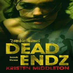 dead endz: zombie games, book 3 (unabridged) audiobook cover image