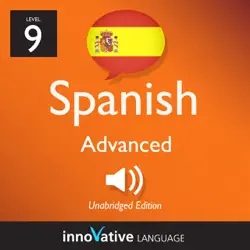learn spanish - level 9: advanced spanish, volume 3: lessons 1-25: advanced spanish #2 (unabridged) audiobook cover image