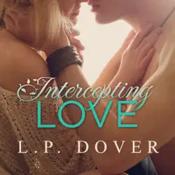 intercepting love: second chances, book 5 (unabridged) audiobook cover image